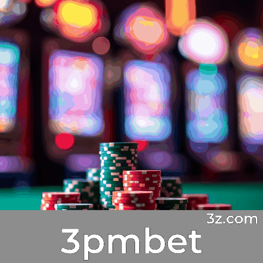 3pmbet: Seu Cassino Online Confiável e Rápido